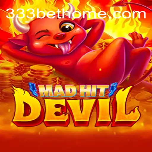 Discover the Thrills of MadHitDevil: A Brazilian Adventure with 333bet.com
